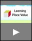 Learning Place Value – Math Video (video sample)