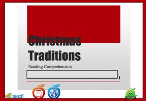 Interactive: Flipchart: Reading Comprehension: Christmas Traditions (elem/upper elem)