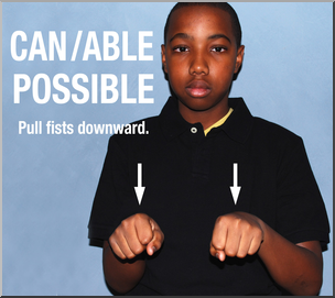 Photo: ASL Vocabulary: Can/Able/Possible 01 HiRes
