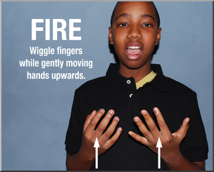 Photo: ASL Vocabulary: Fire 01 HiRes