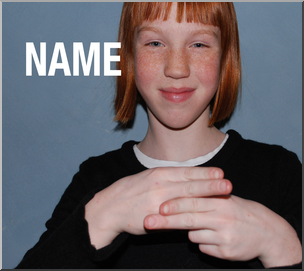 Photo: ASL Vocabulary: Name 01 HiRes