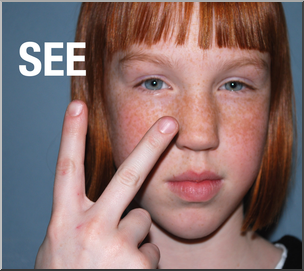 Photo: ASL Vocabulary: See 01 HiRes