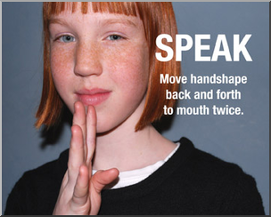 Photo: ASL Vocabulary: Speak 01 LowRes