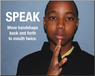 Photo: ASL Vocabulary: Speak 02 LowRes