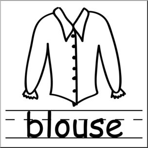 Clip Art: Basic Words: Blouse B&W Labeled