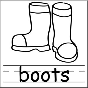 Clip Art: Basic Words: Boots B&W Labeled