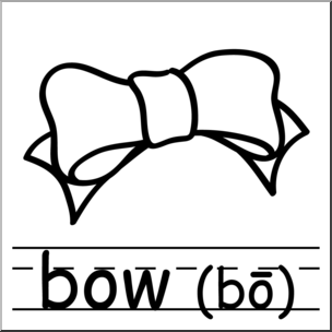 Clip Art: Basic Words: Bow 3 B&W Labeled