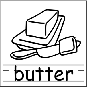 Clip Art: Basic Words: Butter B&W Labeled