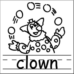 Clip Art: Basic Words: Clown B&W Labeled