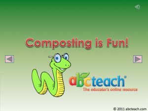 PowerPoint: Presentation with Audio: Composting is Fun!