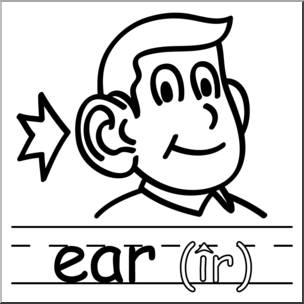 Clip Art: Basic Words: -ear Phonics: Ear B&W
