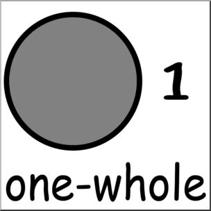 Clip Art: Labeled Fractions: 01 1/1 One Whole Grayscale