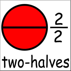 Clip Art: Labeled Fractions: 02 2/2 Two Halves Color