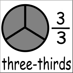 Clip Art: Labeled Fractions: 03 3/3 Three Thirds Grayscale