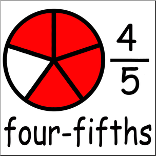 Clip Art: Labeled Fractions: 05 4/5 Four Fifths Color I abcteach.com