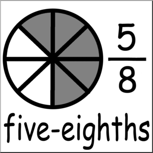 Clip Art: Labeled Fractions: 08 5/8 Five Eighths B&W