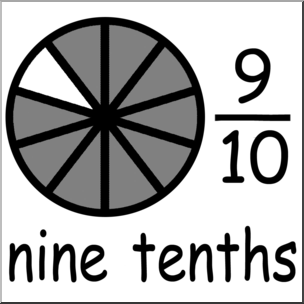 Clip Art: Labeled Fractions: 10 9/10 Nine Tenths B&W