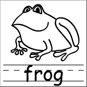 Clip Art: Basic Words: Frog B&W Labeled