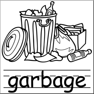 Clip Art: Basic Words: Garbage B&W Labeled