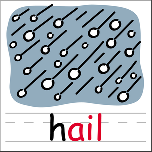 Clip Art: Basic Words: -ail Phonics: Hail COlor