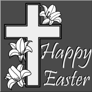 Clip Art: Religious: Happy Easter with Cross Grayscale