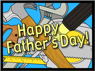 Clip Art: Happy Father’s Day Tools Color 1