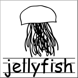 Clip Art: Basic Words: Jellyfish B&W Labeled