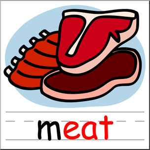 Clip Art: Basic Words: -eat Phonics: Meat Color