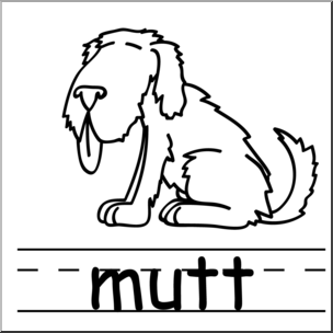 Clip Art: Basic Words: Mutt B&W Labeled