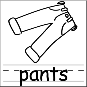 Clip Art: Basic Words: Pants B&W Labeled