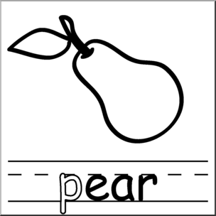 Clip Art: Basic Words: -ear Phonics: Pear B&W