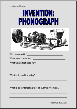 Report Form: Invention – Phonograph