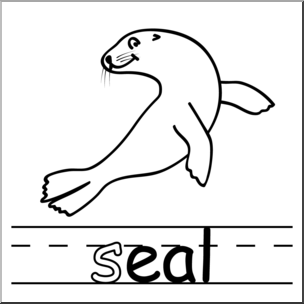 Clip Art: Basic Words: -eal Phonics: Seal B&W