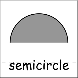 Clip Art: Shapes: Semicircle Grayscale Labeled
