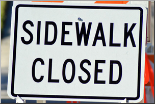Photo: Sidewalk Closed Sign 01 LowRes