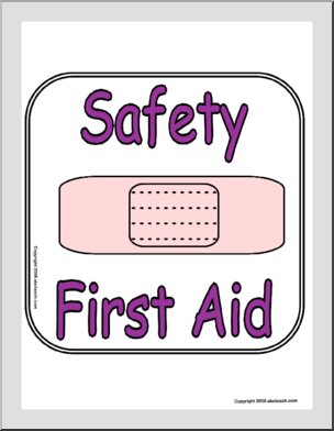 Sign: Safety/First Aid Center