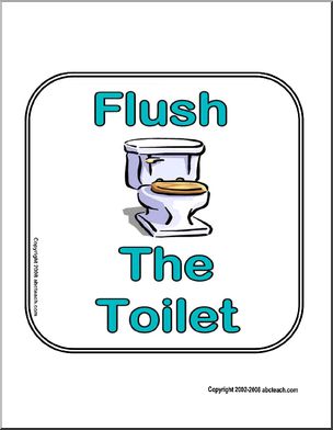 Sign: Flush the Toilet