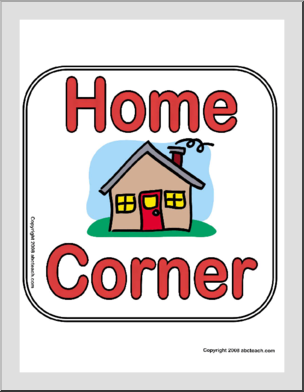 Center Sign: Home Corner