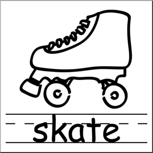 Clip Art: Basic Words: Skate 1 B&W Labeled