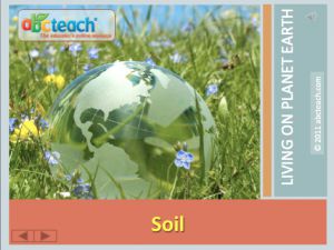 PowerPoint: Presentation with Audio: Soil 2: Dirt (multi-age)