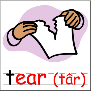 Clip Art: Basic Words: -ear Phonics: Tear 1 Color