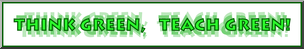 Clip Art: TGTG: Think Green Teach Green Banner 3 Color