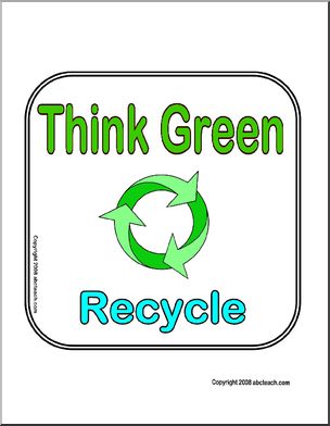 Sign: Think Green – Recycle
