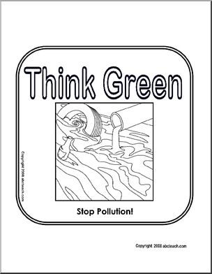 Sign: Think Green – Stop Pollution! (b/w)