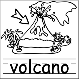 Clip Art: Basic Words: Volcano B&W Labeled