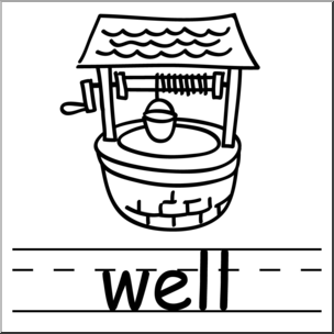 Clip Art: Basic Words: Well B&W Labeled