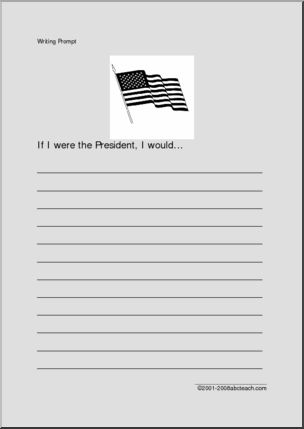 Writing Prompt: If I were President (primary)