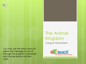 PowerPoint: Presentation with Audio: Animal Kingdom: All Animals (multi-age)