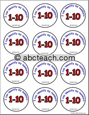 Small Badges:  “I can identify my numbers 1 – 10”
