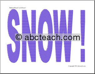 Bulletin Board: Let it Snow! (color) (prek/elem)